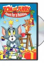 Watch Tom and Jerry - Paws for a Holiday Movies123