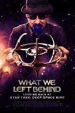 Watch What We Left Behind: Looking Back at Deep Space Nine Movies123