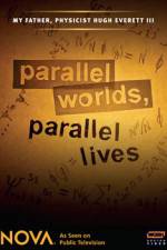 Watch Parallel Worlds Parallel Lives Movies123