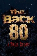 Watch The Back 80 Movies123