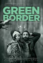 Watch Green Border Movies123