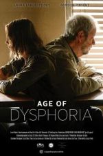 Watch Age of Dysphoria Movies123
