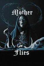 Watch Mother of Flies Movies123