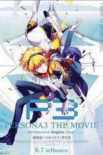 Watch Persona 3 the Movie: #2 Midsummer Knight's Dream Movies123