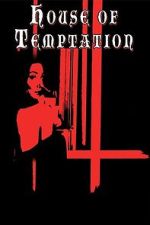Watch House of Temptation Movies123