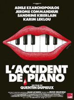 Watch The Piano Accident Movies123