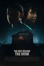 Watch The Boy Behind the Door Movies123