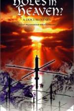 Watch Holes in Heaven Movies123