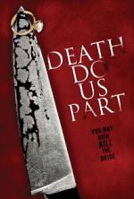 Watch Death Do Us Part Movies123