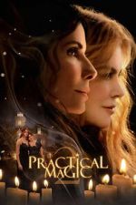 Watch Practical Magic 2 Movies123