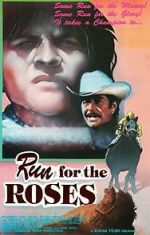 Watch Run for the Roses Movies123
