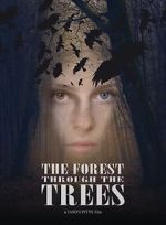 Watch The Forest Through the Trees Movies123