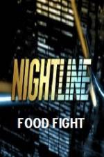 Watch Primetime Nightline Food Fight Movies123