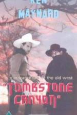 Watch Tombstone Canyon Movies123