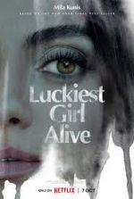 Watch Luckiest Girl Alive Movies123