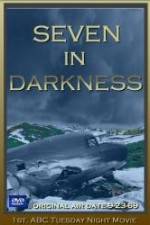 Watch Seven in Darkness Movies123