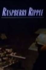 Watch Raspberry Ripple Movies123