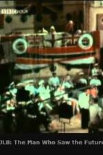 Watch JLB The Man Who Saw the Future Movies123