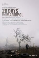 Watch 20 Days in Mariupol Movies123
