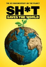 Watch Sh*t Saves the World Movies123