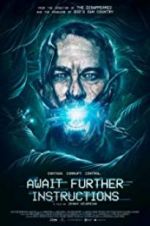 Watch Await Further Instructions Movies123