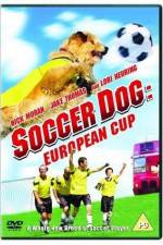 Watch Soccer Dog European Cup Movies123