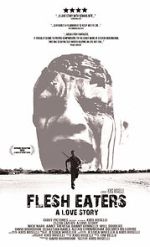 Watch Flesh Eaters: A Love Story (Short 2012) Movies123