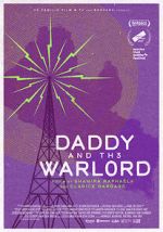 Watch Daddy and the Warlord Movies123