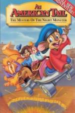 Watch An American Tail The Mystery of the Night Monster Movies123