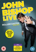 Watch John Bishop Live: The Rollercoaster Tour Movies123