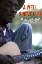 Watch A Well Spent Life Movies123