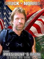 Watch The President\'s Man: A Line in the Sand Movies123