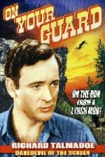 Watch On Your Guard Movies123