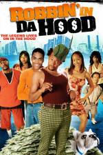 Watch Robbin' in da Hood Movies123