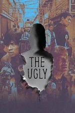 Watch The Ugly Movies123