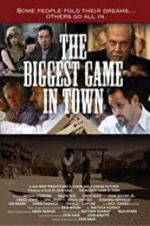 Watch The Biggest Game in Town Movies123