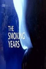 Watch BBC Timeshift The Smoking Years Movies123