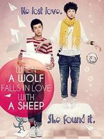 Watch When a Wolf Falls in Love with a Sheep Movies123