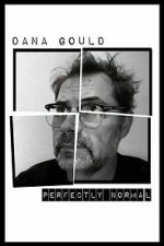Watch Dana Gould: Perfectly Normal Movies123