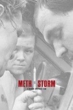 Watch Meth Storm Movies123