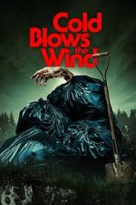 Watch Cold Blows the Wind Movies123