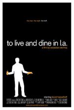 Watch To Live and Dine in L.A. Movies123