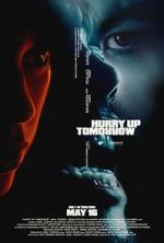 Watch Hurry Up Tomorrow Movies123