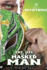 Watch WWE: Rey Mysterio - The Life of a Masked Man Movies123