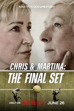 Watch Chris & Martina: The Final Set Movies123
