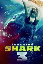 Watch Lone Star Shark 3 Movies123