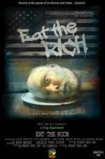 Watch Eat the Rich Movies123