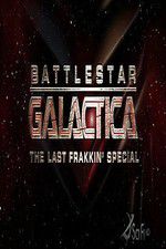 Watch Battlestar Galactica: The Last Frakkin\' Special Movies123
