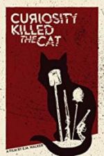 Watch Curiosity Killed the Cat Movies123