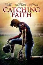 Watch Catching Faith Movies123